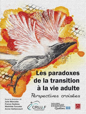cover image of Les paradoxes de la transition à la vie adulte. Perspectives croisées